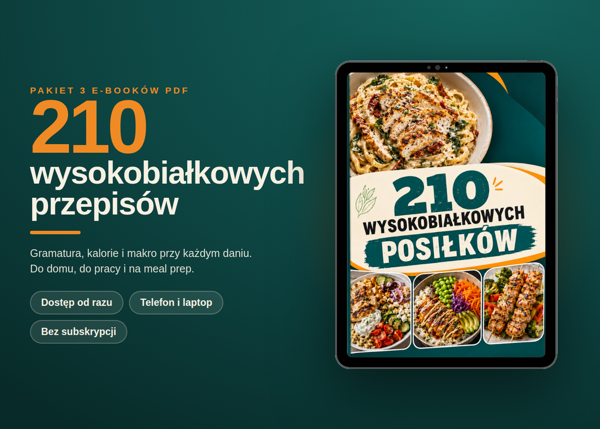 210 wysokobiałkowych przepisów – 3 e-booki PDF